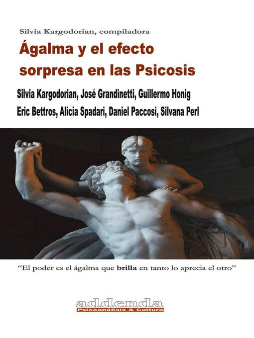 Title details for Ágalma y el efecto sorpresa en las Psicosis by Silvia Kargodorian - Available